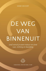 De weg van binnenuit / Sanne van Dort