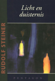 Licht en duisternis / Rudolf Steiner
