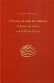 Der Orient im Lichte des Okzidents GA 113 / Rudolf Steiner