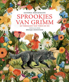 Sprookjes van Grimm / Sandra Diekmann