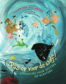 Pas op voor de wolf! / Vivian den Hollander