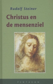 Christus en de mensenziel / Rudolf Steiner