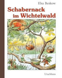 Schabernack im Wichtelwald / Elsa Beskow