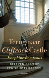 Terug naar Cliffrock Castle / Josephine Rombouts