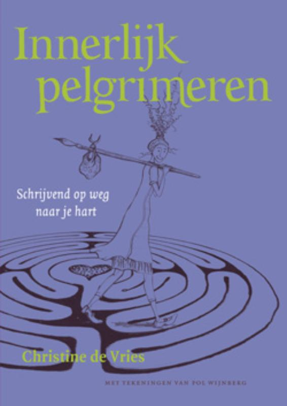 Innerlijk pelgrimeren / Chr. de Vries
