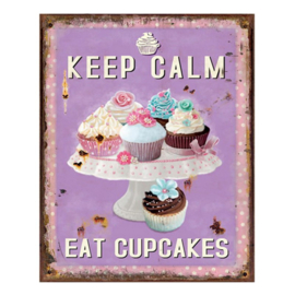 Tekstbord / wandplaat Keep calm eat cupcakes