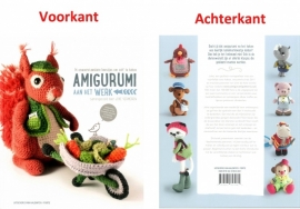 Amigurumi aan het werk - 14 onweerstaanbare beestjes om zelf te haken.