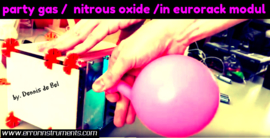 PARTY GAS module / nitrous oxide / eurorack