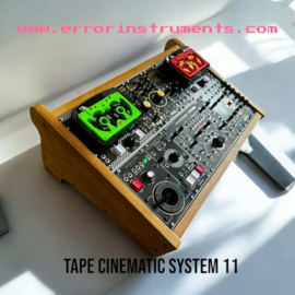 Tape Cinematic  System 11