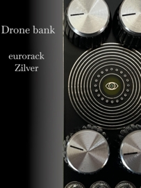 DRONE BANK ZILVER eurorack