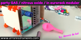 PARTY GAS module / nitrous oxide / eurorack