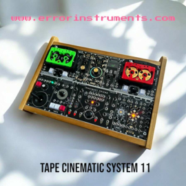 Tape Cinematic  System 11