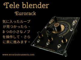 TELE BLENDER eurorack GL