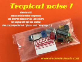 adventure kit.  TROPICAL NOISE