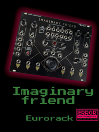 IMAGINARY FRIEND eurorack