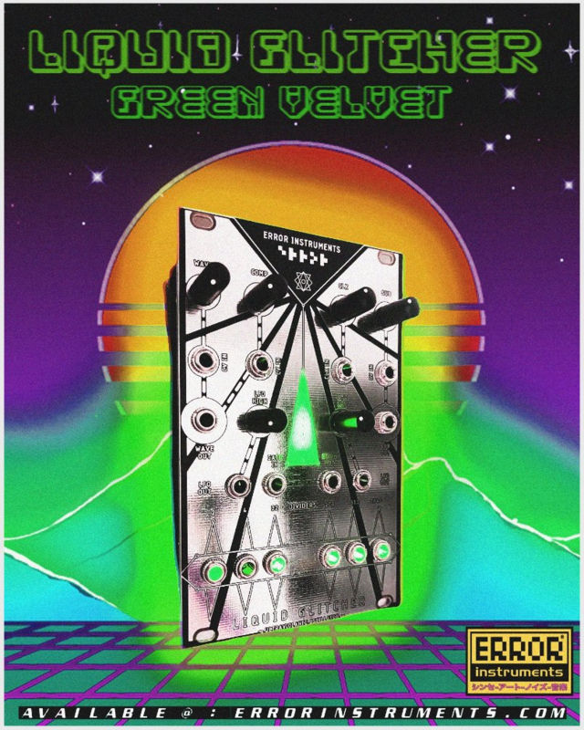 LIQUID GLITCHER .ultraviolance oscillator GV | ERROR-MODULAR | www 