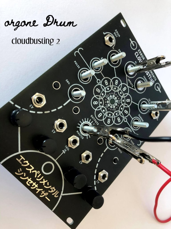Orgone Drum Cloudbusting 2 | ERROR-MODULAR | www.errorinstruments.com