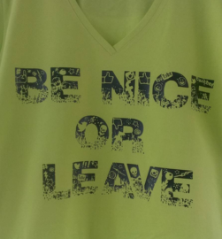 Be nice or leave