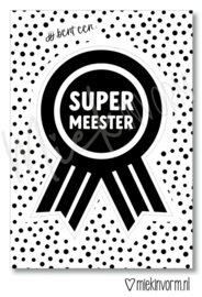 Ansichtkaart |  Jij bent een supermeester