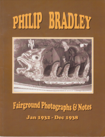 Philip Bradley  Fairground Photographs & Notes 1932-1938