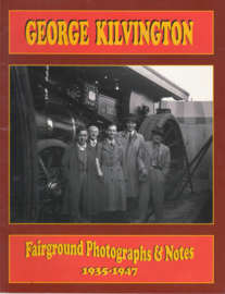 George Kilvington - Fairground  Photographs &Notes  1935-1947