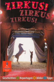 Zirkus !   - Geschichten-Reportagen-Bilder-Tipps