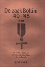 De Zaak Boltini 1940-1945