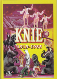 Circus Knie 1919-1985
