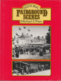 Historic Fairground Scenes  - Michael E. Ware