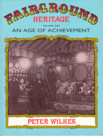 Fairground Heritage Volume 1  - Peter Wilkes