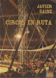 Circos En Ruta  - Javier Sainz