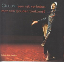 Circus ,een rijk verleden met een gouden toekomst