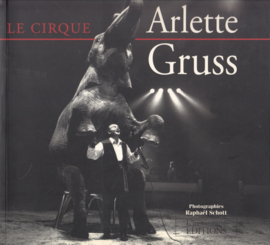 Le Cirque Arlette Gruss - Raphael Schott.