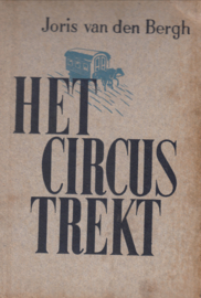 Het Circus Trekt  - Joris van den Bergh