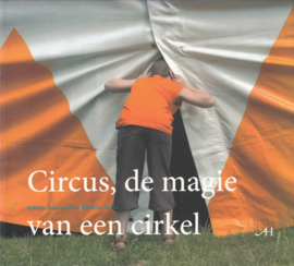 Circus, de Magie van een Cirkel - Circus in Holland