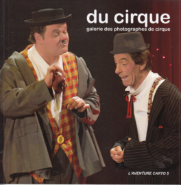 Du Cirque- Galerie des photographes de cirque