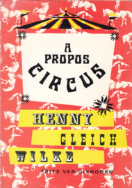 A Propos Circus - Henny-Gleich-Wilke