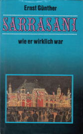 Sarrasani wie er wirklich war -Ernst Günther