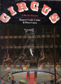 Circus A world History   - Rupert Croft - Cooke
