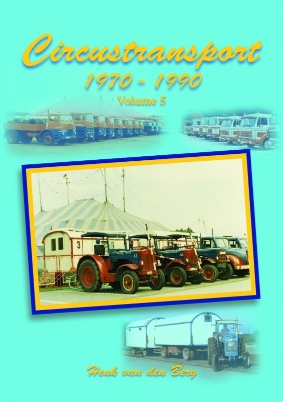 Circustransport Volume 5 1970-1990
