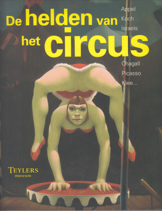 De Helden van het Circus - Teylers Museum