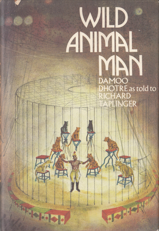 Wild Animal Man - Damoo Dhotre
