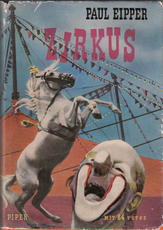 Zirkus - Paul Eipper