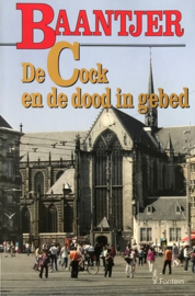 Baantjer, A.C.  -  (70) De Cock en de dood in gebed