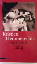 Hemmerechts, Kristien  -  Kort kort lang