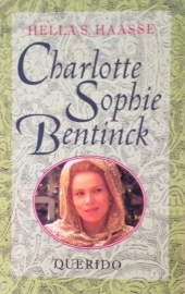 Haasse, Hella - Charlotte Sophie Bentinck