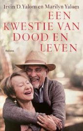 Yalom, Irvin D. / Yalom, Marilyn  -  Een kwestie van dood en leven