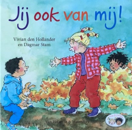 Hollander den, Vivian  -  Jij ook van mij!