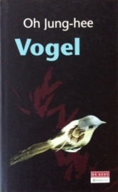Jung-hee, Oh  -  Vogel