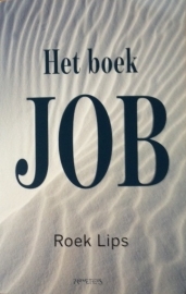 Lips, Roek  -  Het boek Job